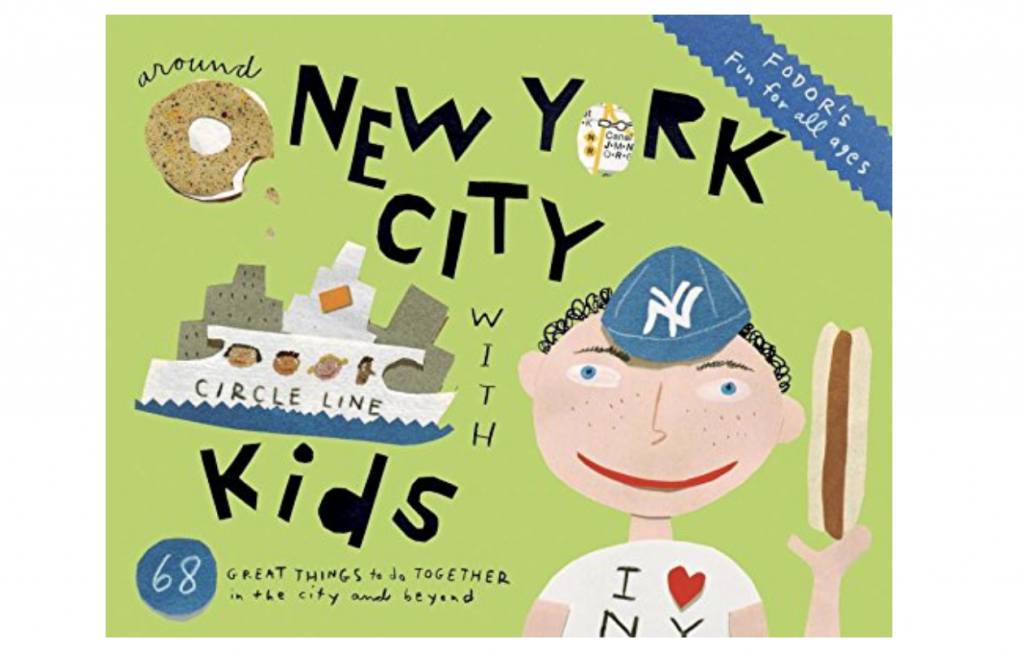 Fodor's Around New York City with Kids