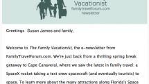The Family Vacationist e-newsletter