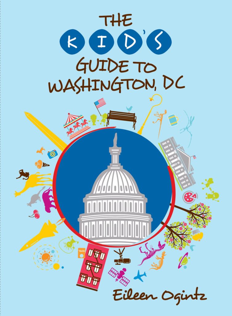 The second edition of the Kid's Guide to Washington DC