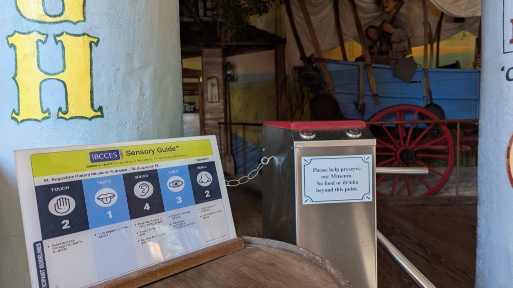 Autism friendly signage at the private St. Augustine History Museum welcomes all abilities.