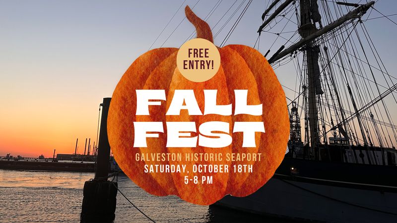 Fall Fest at Galveston Historic Seaport