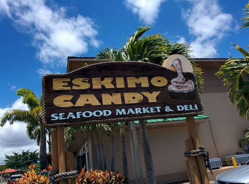 Eskimo Candy Seafood Market and Café, Kihei, Maui